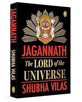 Jagannath: The Lord of the Universe