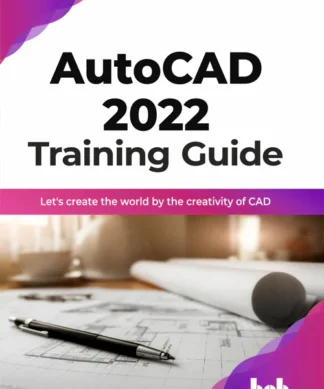Autocad 2022 Training Guide