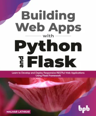 Building Web Apps with Python and Flask