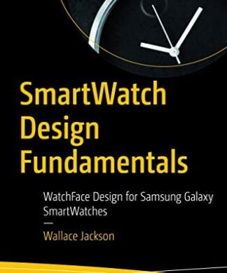 SmartWatch Design Fundamentals