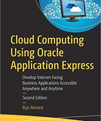 Cloud Computing Using Oracle Application Express