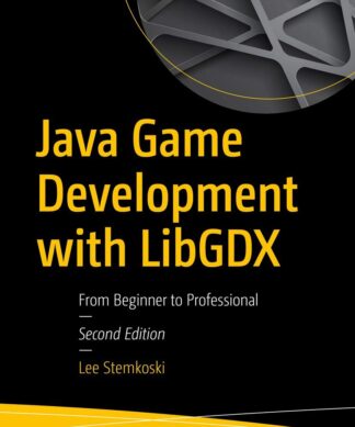 Java Game Development with LibGDX