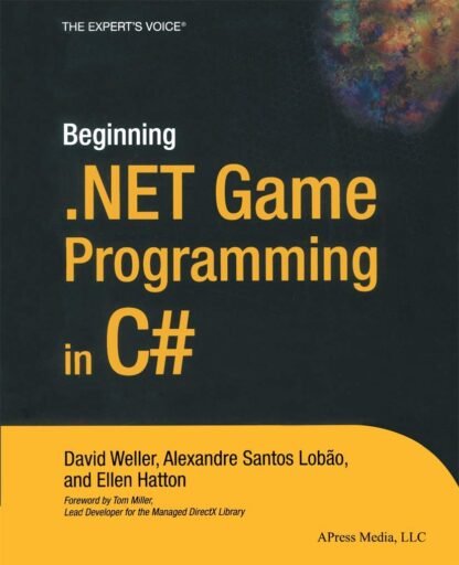 Beginning .NET Game Programming in C# - CABH - Caitanya Book House