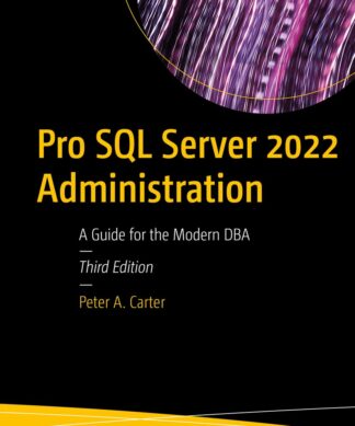 Pro SQL Server 2022 Administration