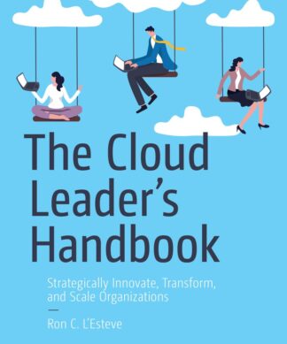 The Cloud Leader’s Handbook