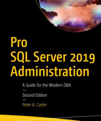 Pro SQL Server 2019 Administration