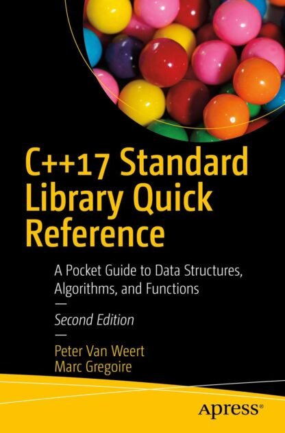 C++17 Standard Library Quick Reference - CABH - Caitanya Book House