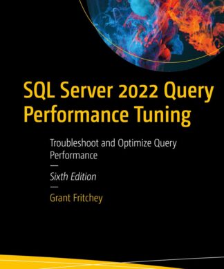 SQL Server 2022 Query Performance Tuning