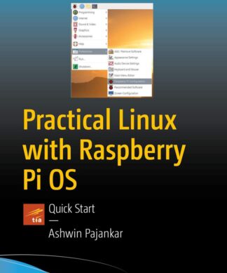 Practical Linux with Raspberry Pi OS: Quick Start