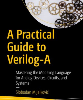 A Practical Guide to Verilog-a