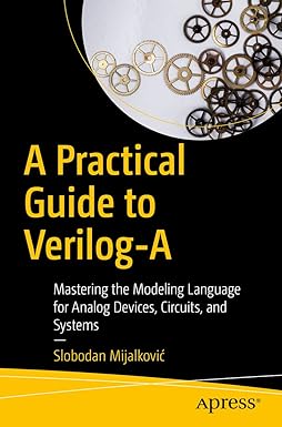 A Practical Guide to Verilog-a