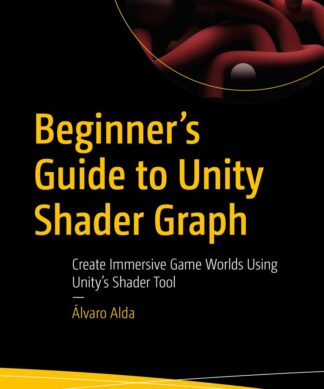 Beginner's Guide to Unity Shader Graph