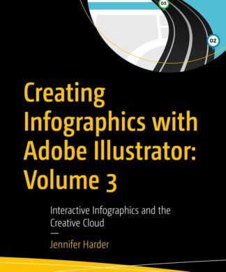 Creating Infographics with Adobe Illustrator, Volume. 3