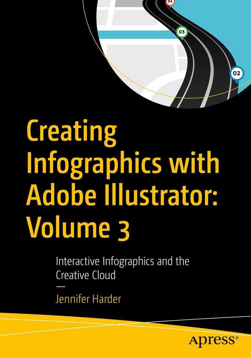 Creating Infographics with Adobe Illustrator, Volume. 3