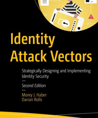 Identity Attack Vectors Second Edition