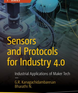 Sensors and Protocols for Industry 4.0