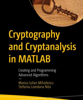 Cryptography and Cryptanalysis in MATLAB