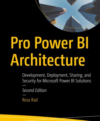 Pro Power BI Architecture,