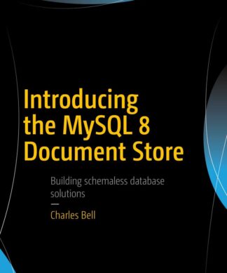 Introducing the MySQL 8 Document Store