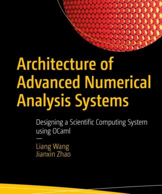 Architecture of Advanced Numerical Analysis Systems: