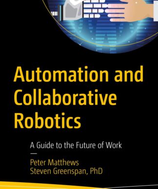 Automation and Collaborative Robotics