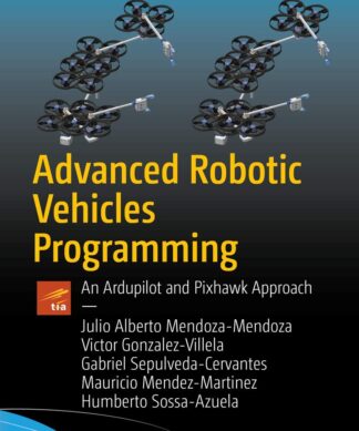 Advanced Robotic Vehicles Programming