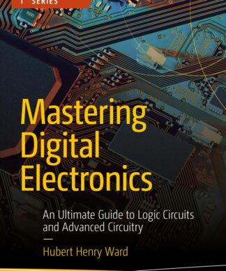 Mastering Digital Electronics