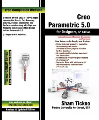 Creo Parametric 5.0 for Designers