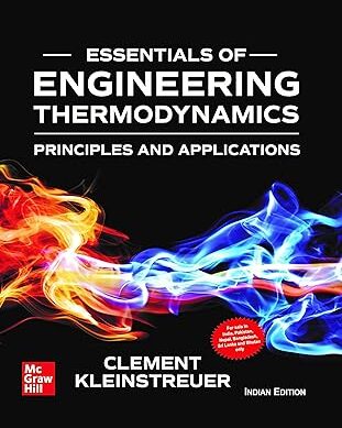Essentials of Engineering Thermodynamics : Principles and applications