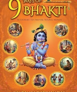9 Ways Of Bhakti