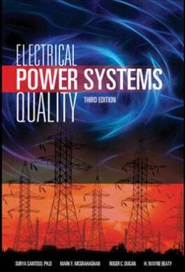 Electrical Power Systems Quality, Third Edition