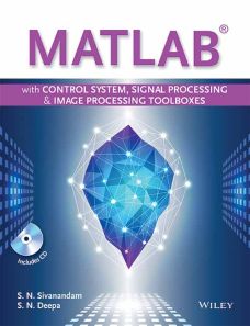 MATLAB with Control System, Signal Processing and Image Processing Toolboxes