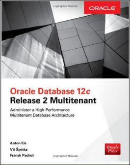 Oracle Database 12C Release 2 Multitenant