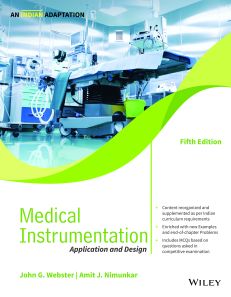 Medical Instrumentation 5ed: Application and Design, An Indian Adaptation