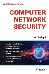 Computer Network Security, An Indian Adaptation