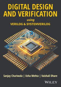 Digital Design and Verification using Verilog and SystemVerilog