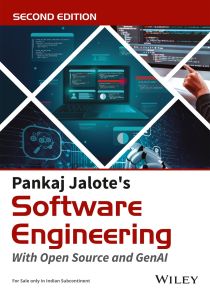 Pankaj Jalote's Software Engineering: With Open Source and GenAI, 2ed