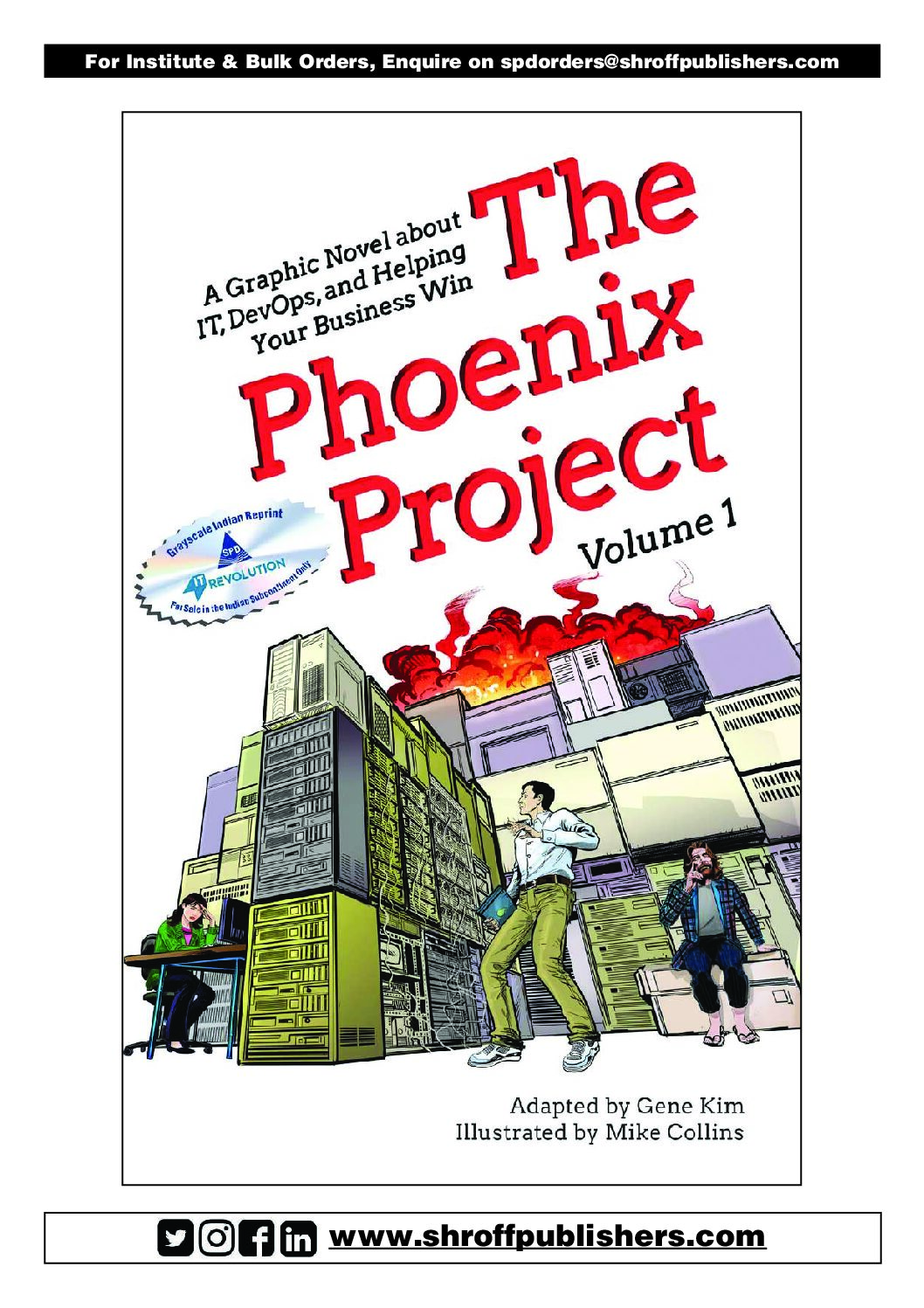 THE PHOENIX PROJECT: VOLUME 1