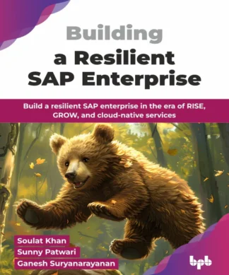 Building a Resilient SAP Enterprise