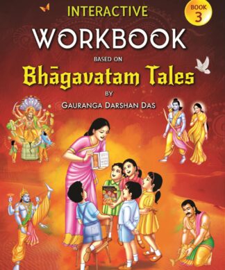 Interactive Workbook Based on Bhagavatam Tales Part 3