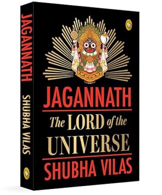 Jagannath: The Lord of the Universe