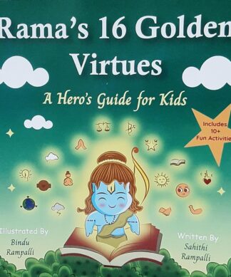Rama's 16 Golden Virtues - A Hero's Guide for Kids