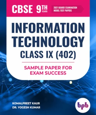 Information Technology for Class IX (402)