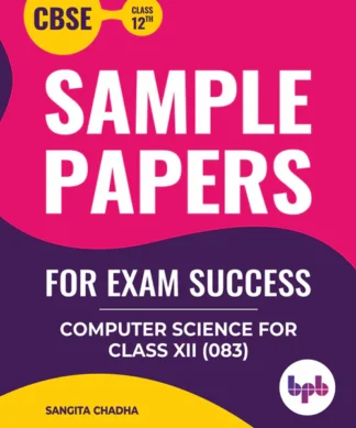 Computer Science for Class XII (083)