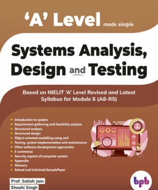 Systems Analysis, Design and Testing