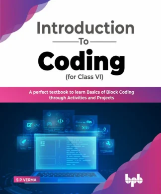 Introduction To Coding for Class VI
