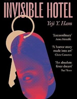 The Invisible Hotel