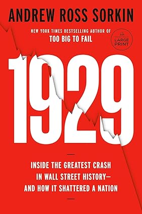 1929: The Inside Story of The Greatest Crash in Wall Street History