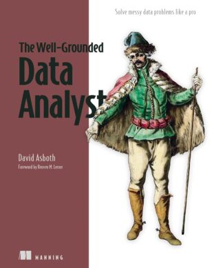 The Well-Grounded Data Analyst