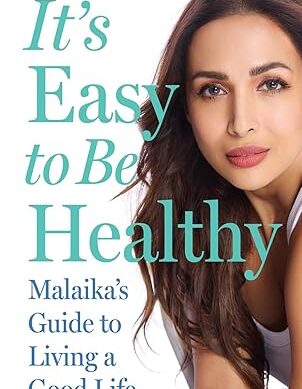 It's Easy to Be Healthy